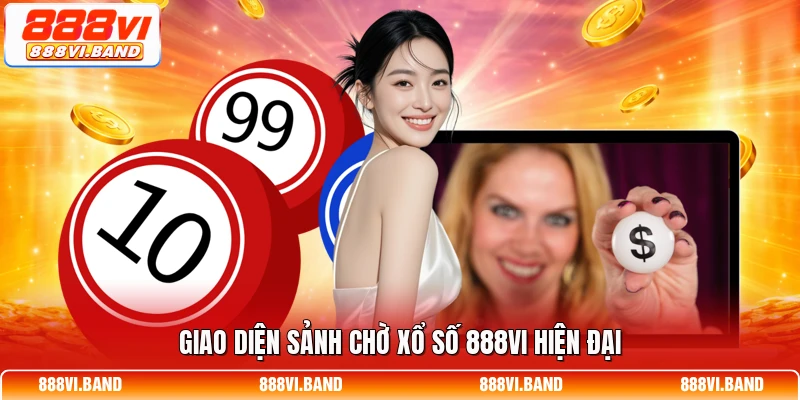 Giao diện sảnh chờ xổ số 888vi hiện đại