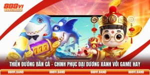 Thiên Đường Bắn Cá